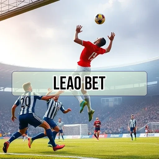 leao bet: O Portal das Últimas Novidades em Jogos Online